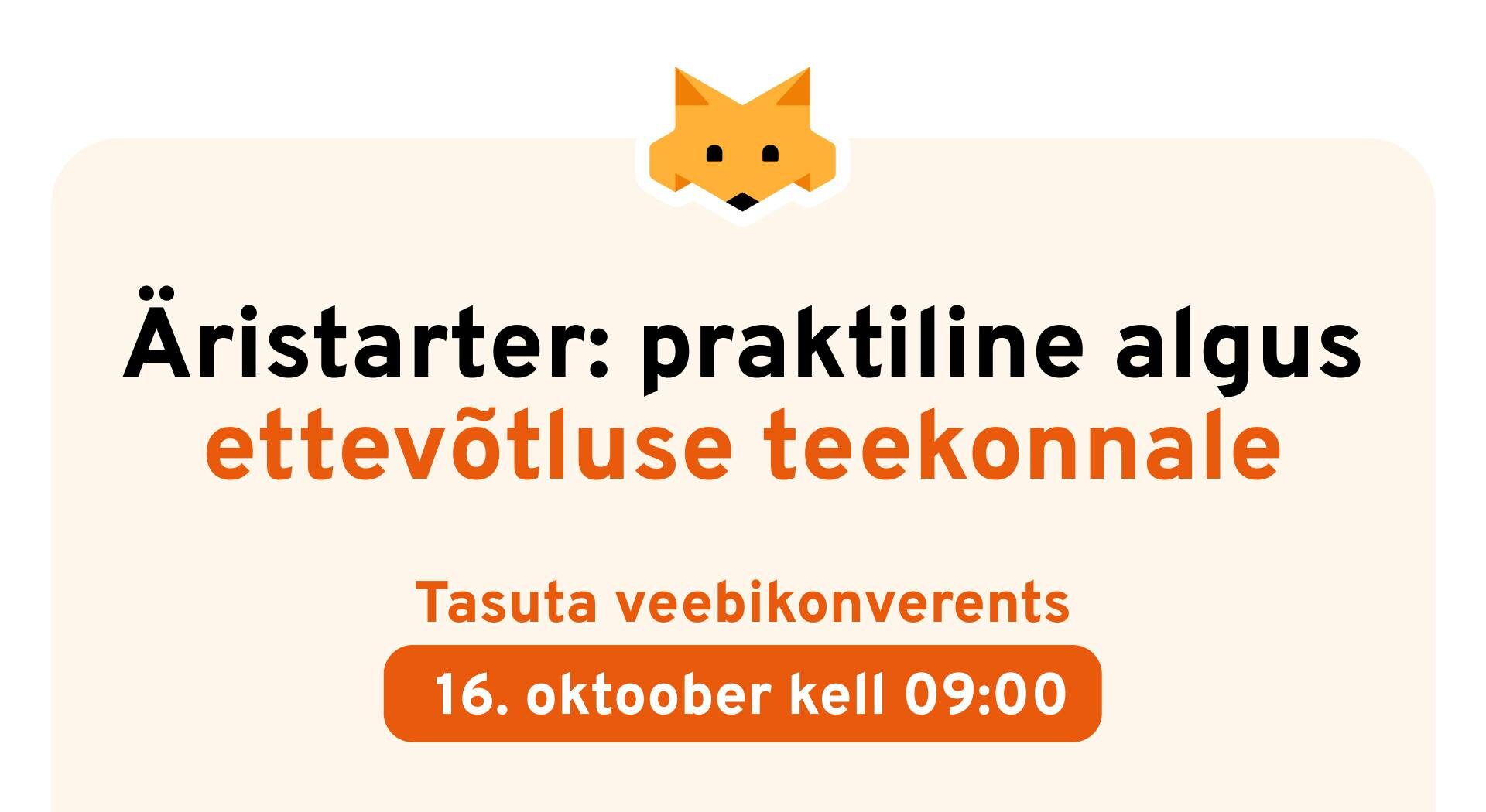Äristarter: praktiline algus ettevõtluse teekonnale